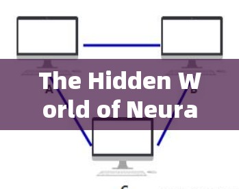 The Hidden World of Neural VPN:A Journey into the Future of Secure Communication