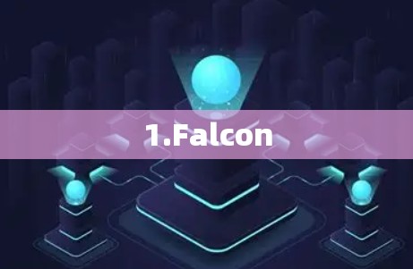 1.Falcon